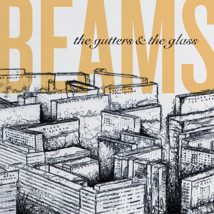 Beams - The Gutters & The Glass 7"
